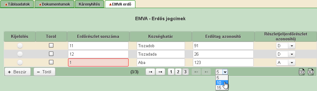 Részletjel, legördülő listából választható ki a megfelelő érték - 1.18.1.2 Már meglévő erdőrészlet adatok módosítása A felhasználónak lehetősége van a már meglévő erdőrészlet adatok módosítására.