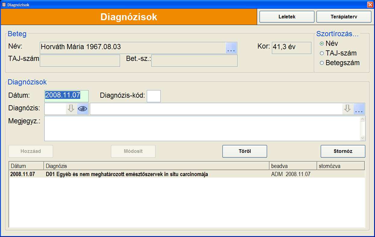 fejezet) illetve a terápiatervbıl a "Diagnózisk" nymógmbra kattintva hívta fel, akkr a beteg kiválasztása autmatikusan történik. 4.