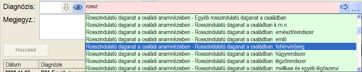 Beteg adatai cat Felhasználói Kézikönyv III. rész 4 DIAGNÓZISOK A "Terápia" / "Diagnózisk" prgramrészben beadhatók egy beteg diagnózisai.