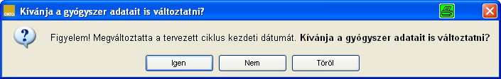 Ha egyes gyógyszerek már nem eltlhatók, mert már sr került a gyártásukra, vagy már le lettek adva, akkr megjelenik egy párbeszédablak, amelyben a prgram kérdezi, hgy ezeket az idıben fix