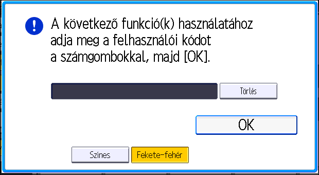 Amikor a hitelesítési képernyő látható Amikor a hitelesítési képernyő látható Ha az Alapvető hitelesítés, Windows hitelesítés, LDAP hitelesítés, vagy az integrációs szerver hitelesítés aktív, a