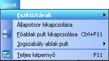 A "Nézet" menüben találhatóak a következő funkciók: - "Eszköztárak" - segítségével lehet az eszköztárakat kikapcsolni, ezáltal növelni az információs rész méretét.