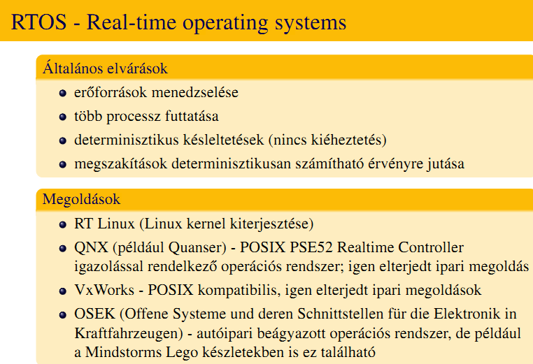 28. Valós idejű operációs rendszerek, szoft és hard real-time követelmények.
