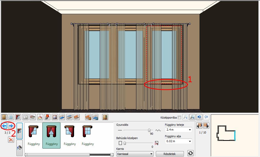 16 1. Lecke: Nappali tervezés A további két függöny helyét az ablakra történő kattintással (1), vagy a kék jobbra/balra nyílra (2) kattintással helyezheti el. 4. függöny A 7.