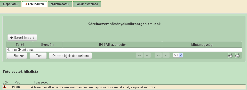 Az Ügyfél jellemzők adatblokkban lévő két alábbi kérdésre kötelező választ adni a legördülő menüben kiválasztható Igen / Nem válaszok szerint. 10.3.