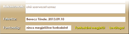 Kulcsszavak Szóközzel vagy vesszővel elválasztva adható meg egy vagy több szó, vagy több szóból álló kifejezés Példa: cím, hrsz, rendszám, számlaszám, ügyfélnév Az elsődleges feladata a