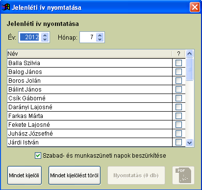 szerepel. Kérésünkre a szabad- és munkaszüneti napoknál a program szürkére hozza az ablakot. 3.4. Összesítő kimutatások 3.4.1. Szabadság nyilvántartás 109.