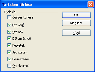 155. ábra: Irányított beillesztés 19.5. Tartalom törlése A Delete billentyű lenyomásakor vagy a Szerkesztés menü Tartalom törlése parancsra megjelenő ablakban az irányított beillesztéshez hasonló