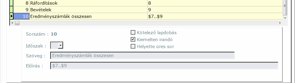 A Rendben után az Előírások fülön az Új előírás gombra kattintva vehetjük fel a mérleg táblánk újabb sorait.