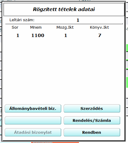 Főkönyvi számok véglegesítése Ha nincs formai hiba a tételben, alul megjelenik a Könyvelési tételek érvényesítése gomb, melynek