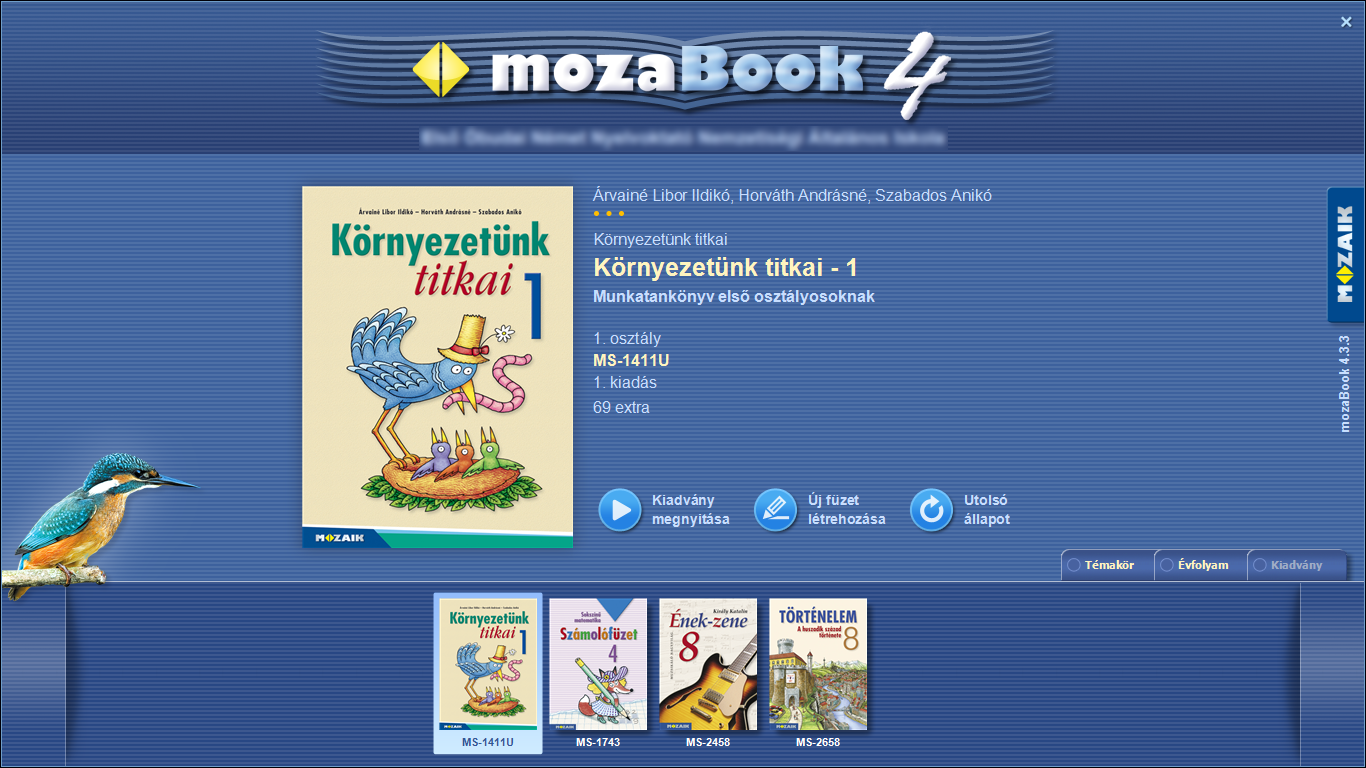 20. ábra A mozabook nyitóképernyője A nyitóképernyőről témakörök, évfolyamok és kiadványok szerint csoportosítva választhatjuk ki a kívánt tankönyvet.