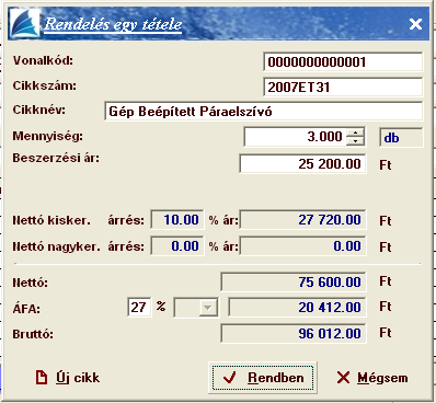 Amennyiben a beszerzési árat szeretné módosítani írja be a megfelelőt és megjelenik a cikk árainak módosítása képernyő, melybe felvezetheti az új árat.