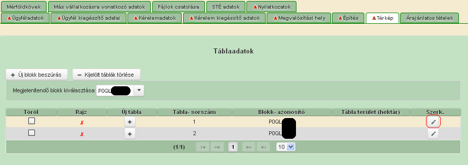 Mezőgazdasági és Vidékfejlesztési Hivatal 46 Új blokk hozzáadását követően a táblaadatokban megjelenik a Blokk-azonosító szerinti táblák listája.