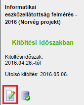 1.3. A Kérdőív kitöltése Az Űrlapok menüpont alatt a A roma közösségekben dolgozó védőnők munkafeltételeinek javítása elnevezésű norvég projekt keretében végzett informatikai eszközellátottság