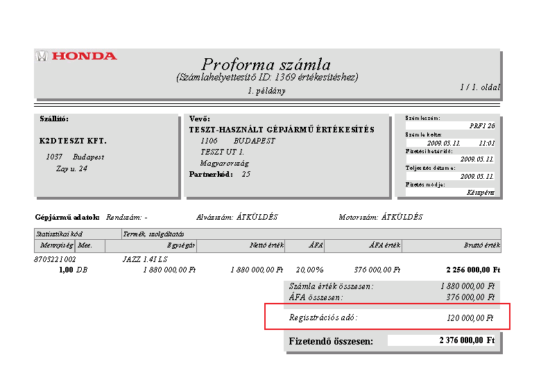 Az így rögzített autó természetesen nem kerül készletre, hanem Szerviz státuszba kerül. Az autó átvételekor a Használt gépjármő értékesítés modulban Elızménnyel kell készletre venni.