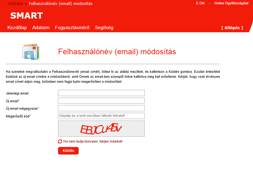 3.3. Felhasználónév változtatás A felhasználónév (e-mail) módosítására is van lehetőség. A Felhasználónév módosítása menüpontban az új e-mailcímet kell megadni kétszer és a megerősítő kódot.