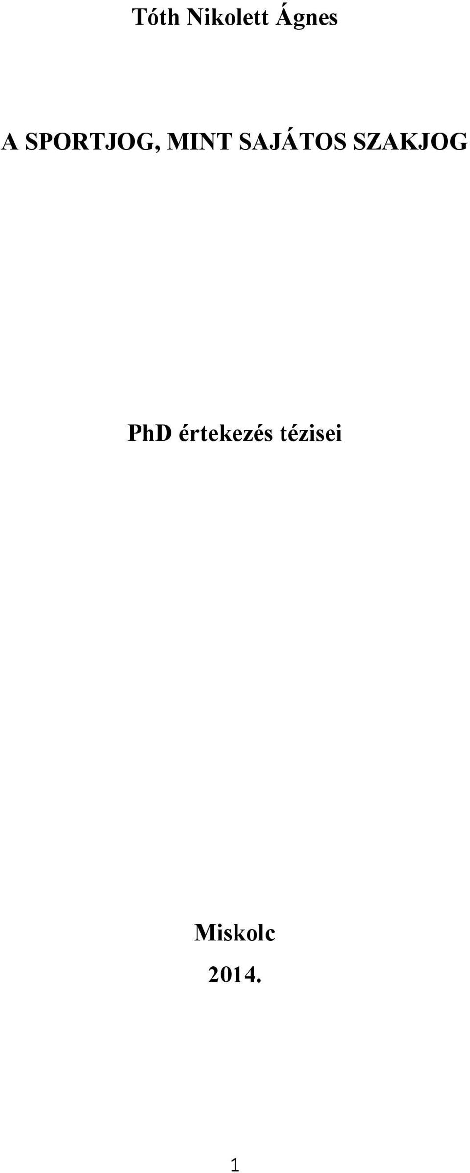 SZAKJOG PhD értekezés