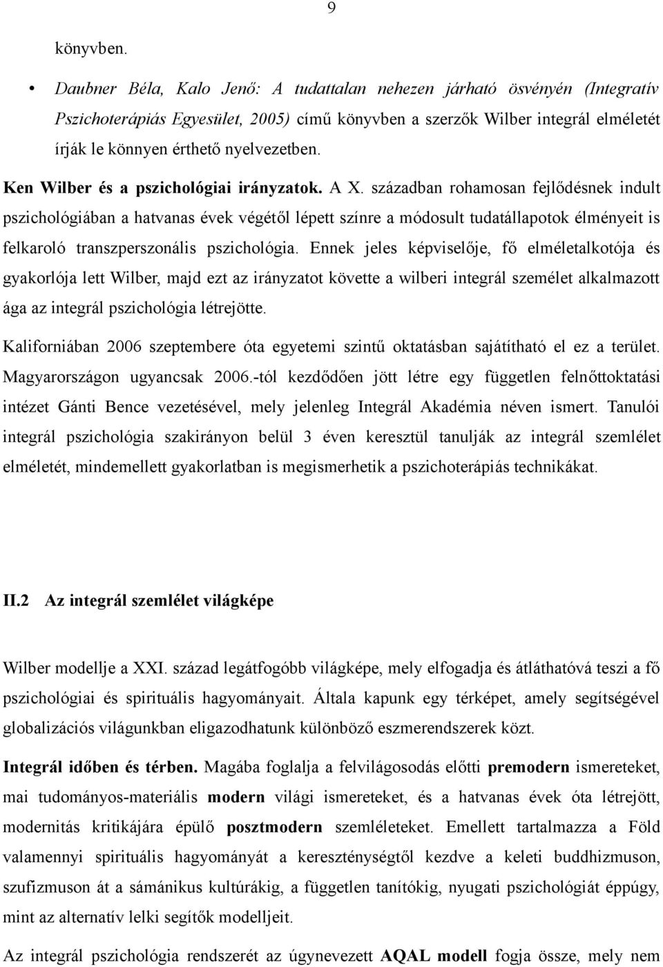 Ken Wilber és a pszichológiai irányzatok. A X.