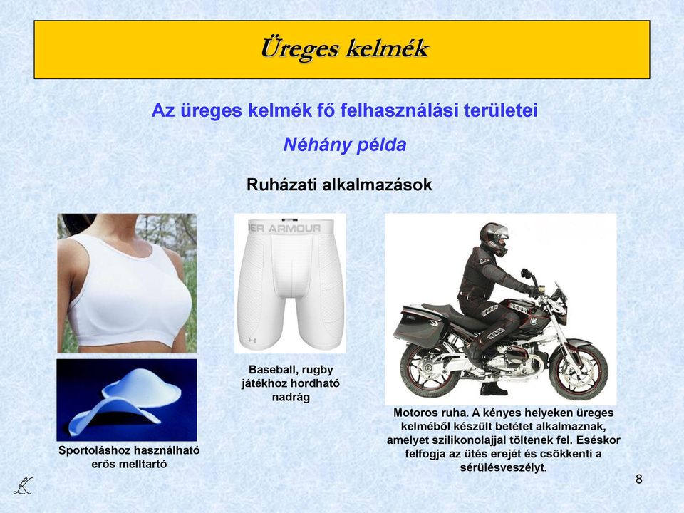 nadrág Motoros ruha.