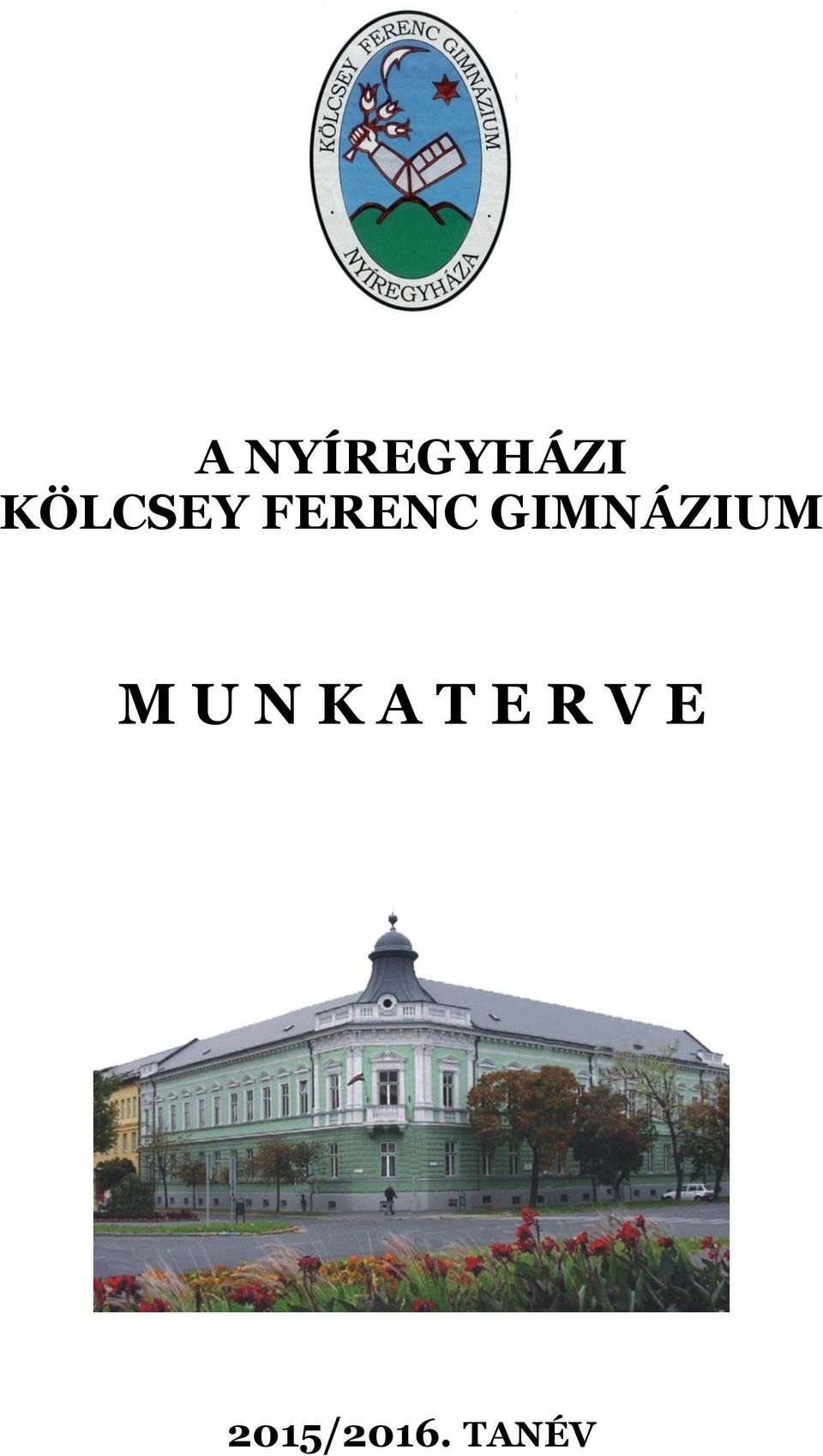 GIMNÁZIUM M U N K