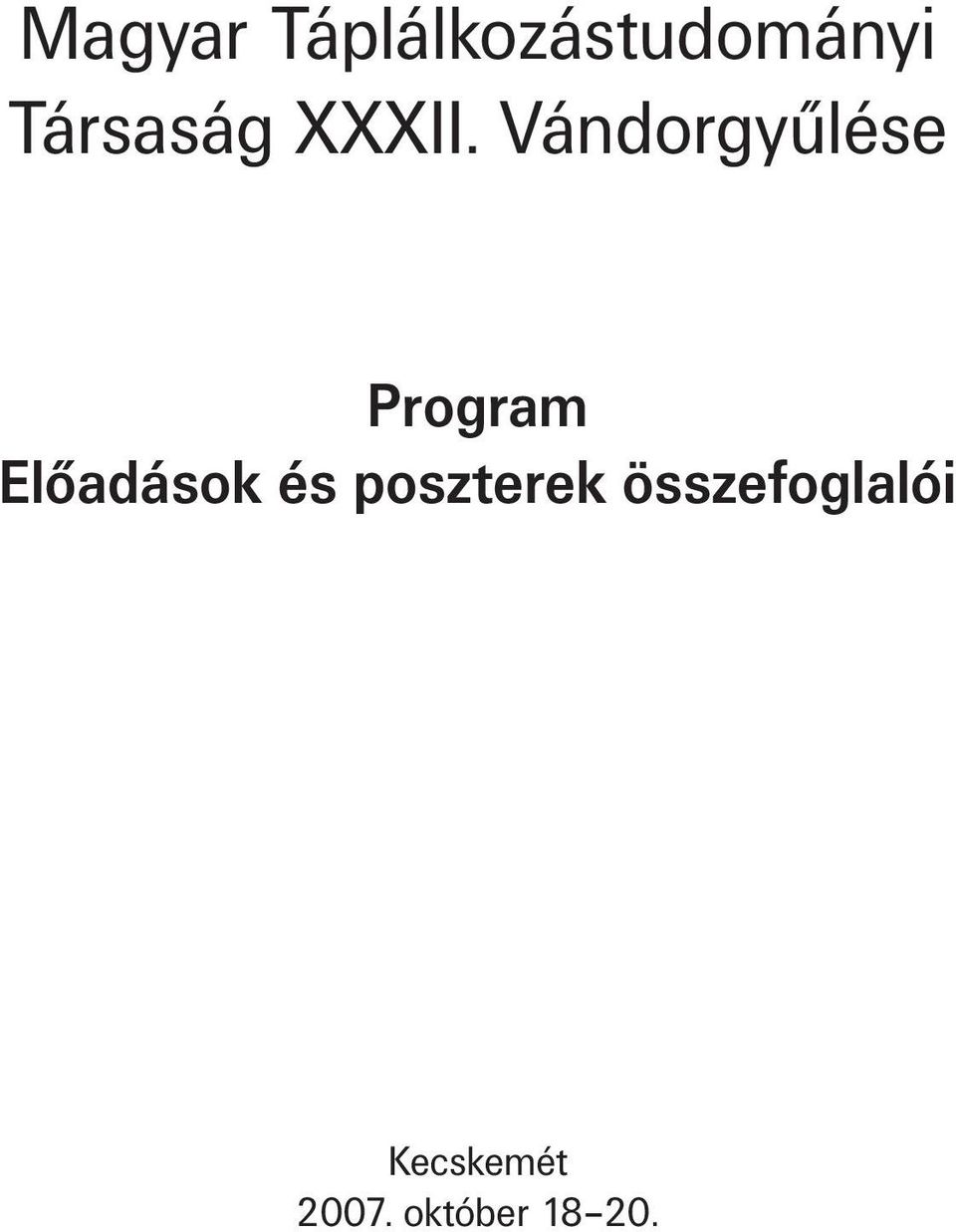 Társaság Program