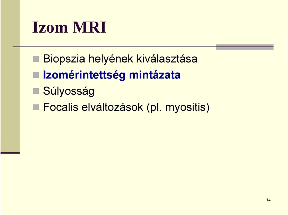 mintázata Súlyosság Focalis