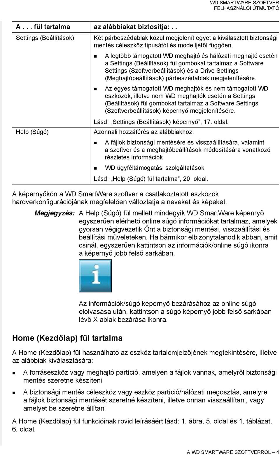 párbeszédablak megjelenítésére.