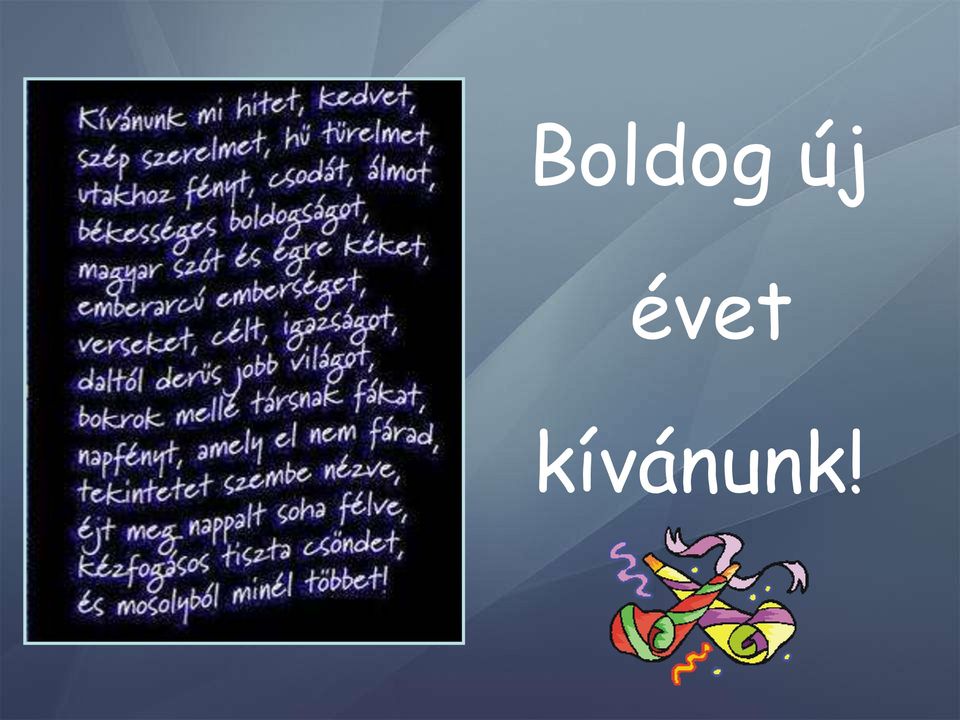 kívánunk!