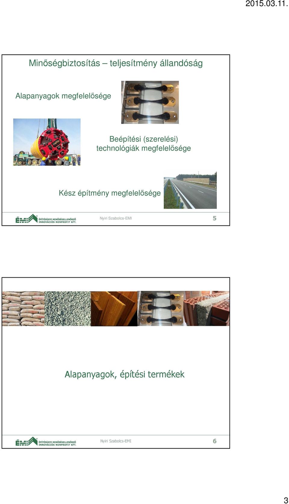 megfelelősége Kész építmény megfelelősége Nyiri