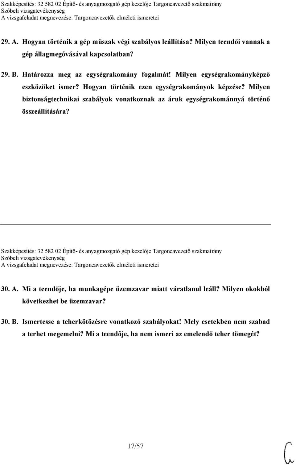 Milyen biztonságtechnikai szabályok vonatkoznak az áruk egységrakománnyá történő összeállítására?