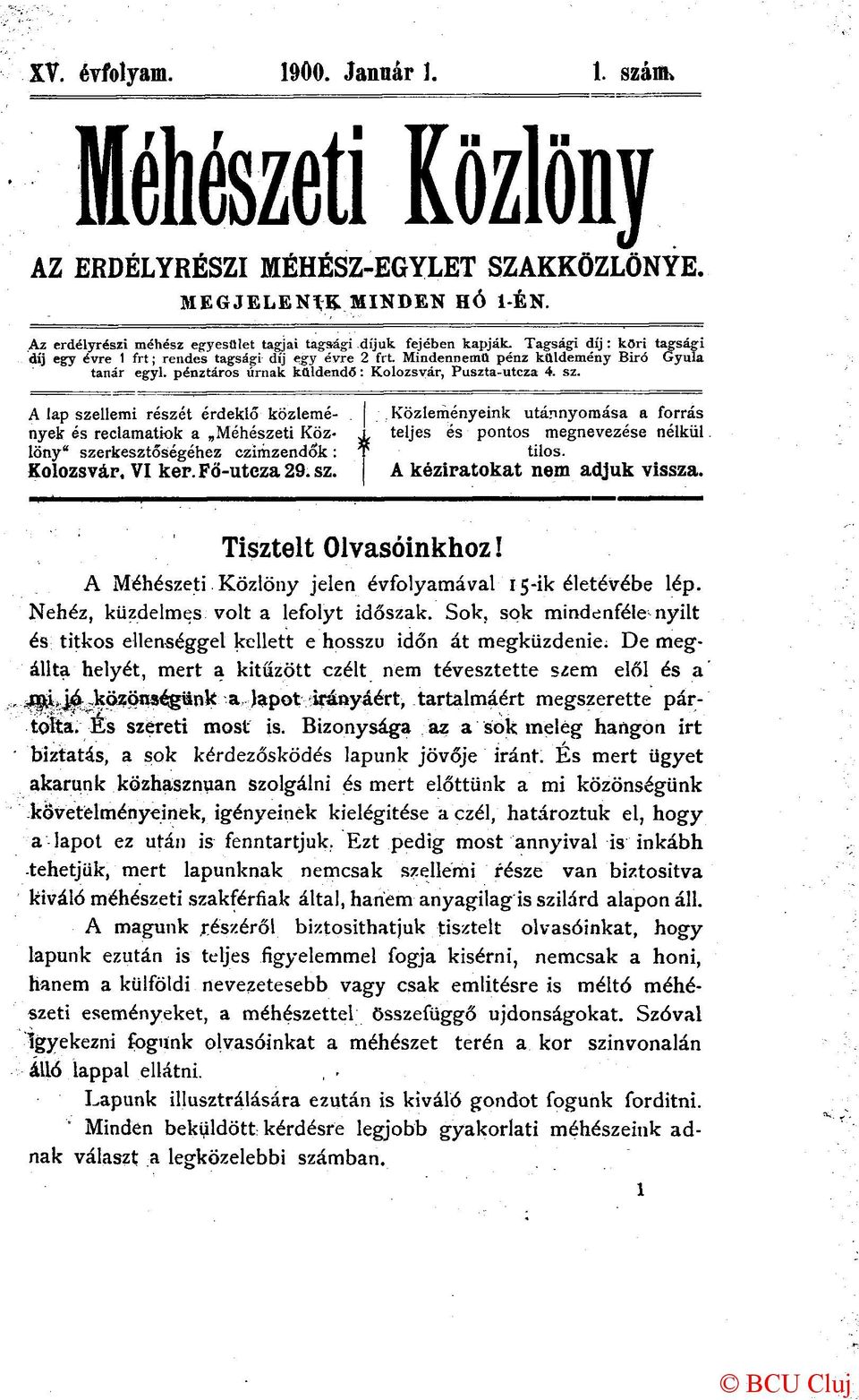 A lap szellemi részét érdeklő közlemé- Közleményeink utánnyomása a forrás nyek és reclamatiok a Méhészeti Köz- x teljes és pontos megnevezése nélkül löny" szerkesztőségéhez czimzendők: T tilos.