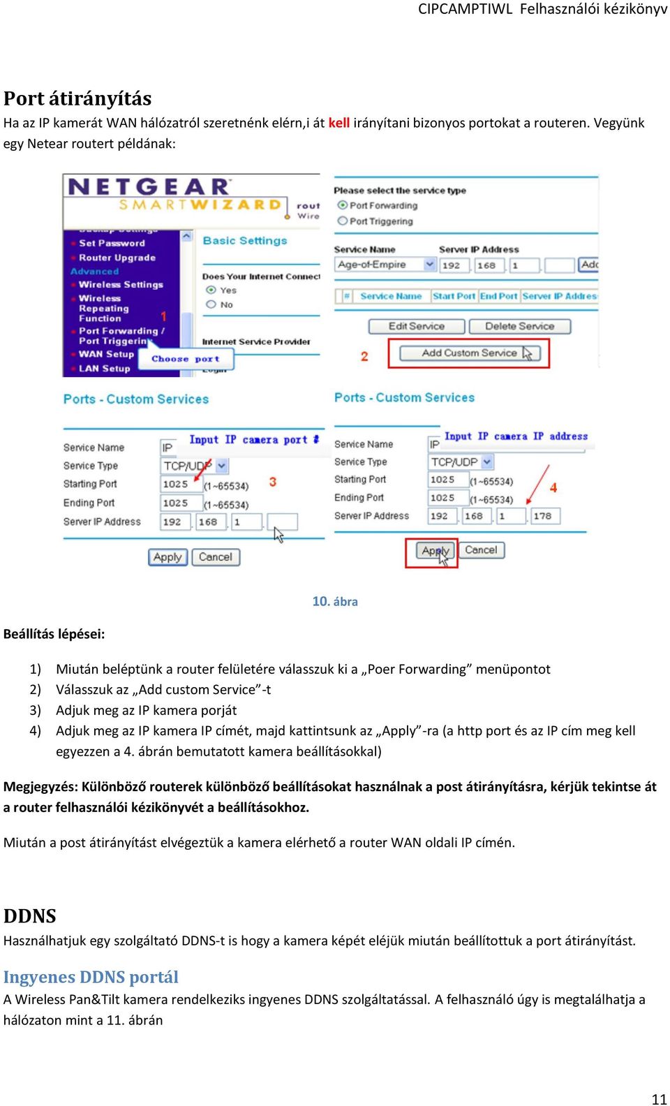 kattintsunk az Apply -ra (a http port és az IP cím meg kell egyezzen a 4.