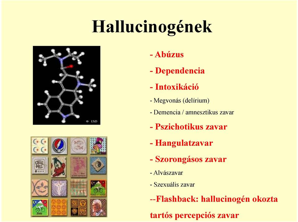 Pszichotikus zavar -Hangulatzavar - Szorongásos zavar -