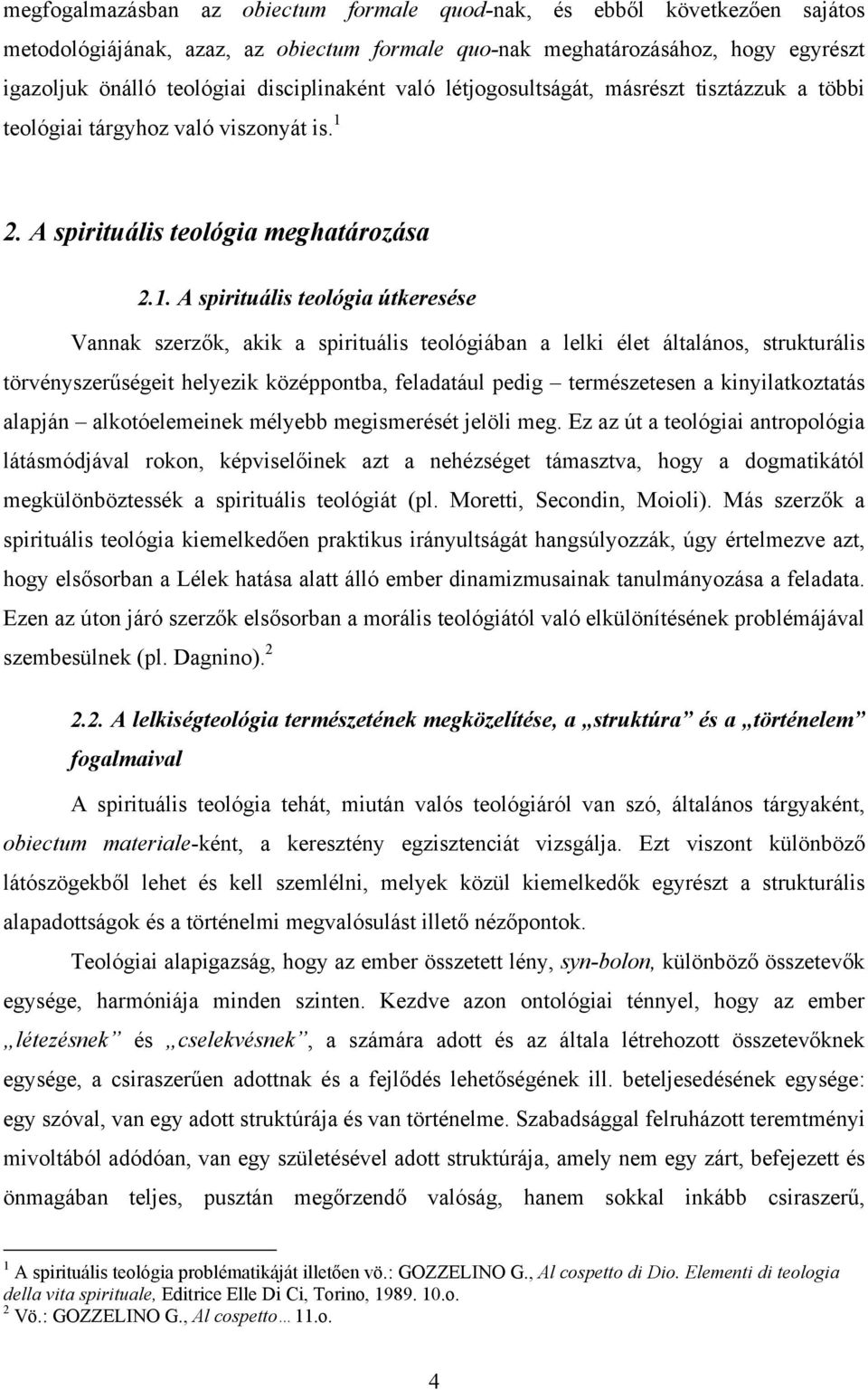 2. A spirituális teológia meghatározása 2.1.