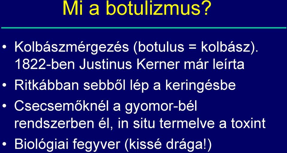 lép a keringésbe Csecsemőknél a gyomor-bél rendszerben