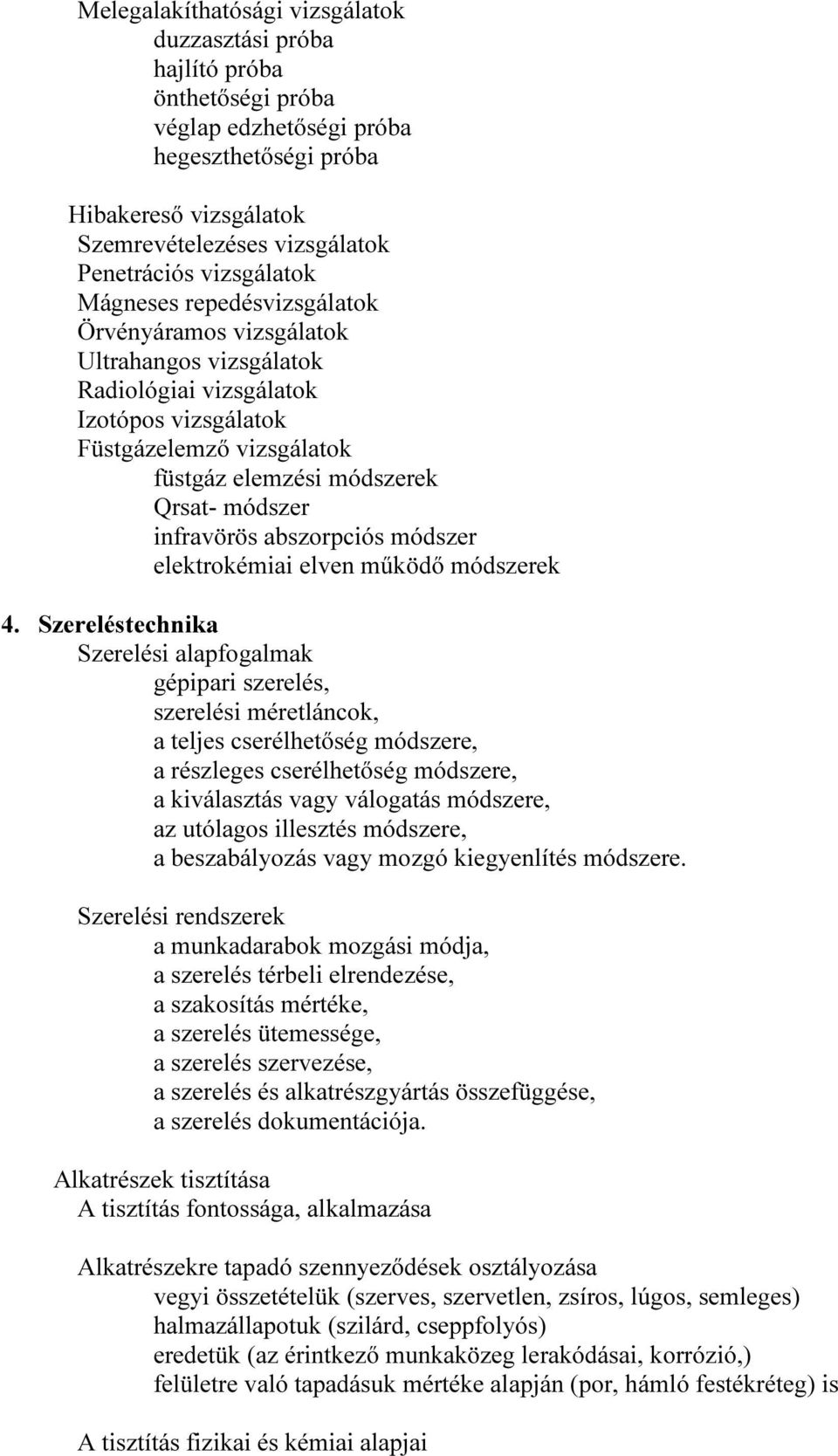 módszer infravörös abszorpciós módszer elektrokémiai elven működő módszerek 4.