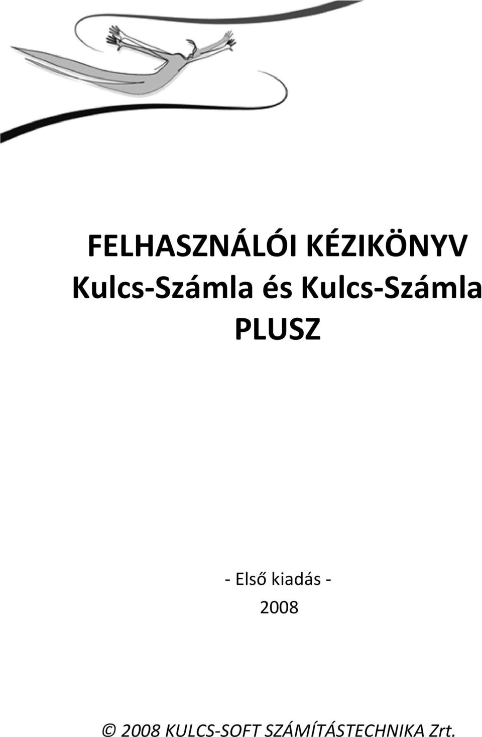 Kulcs-Számla és