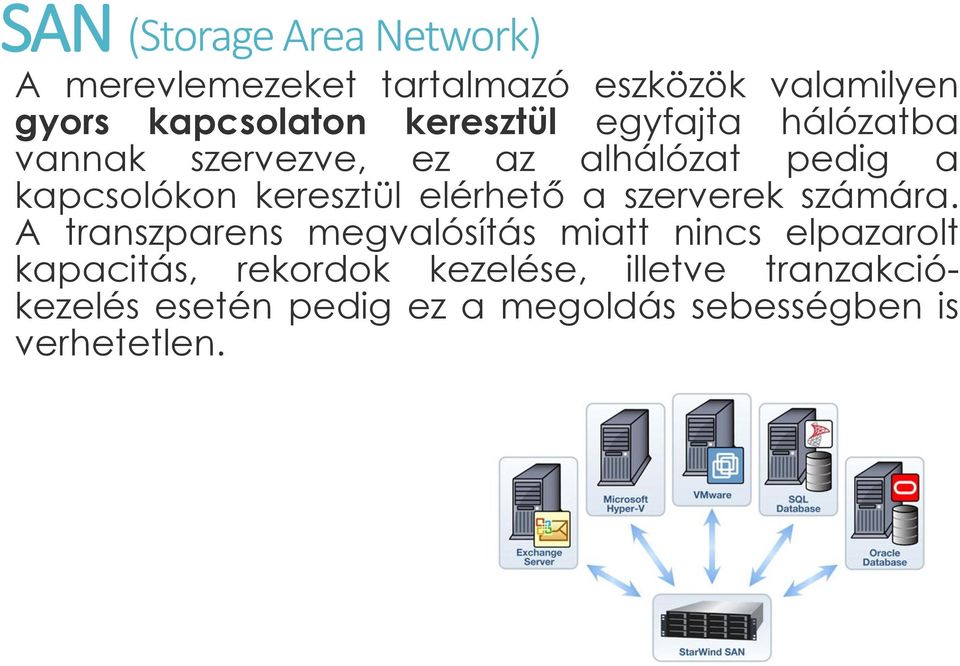 elérhető a szerverek számára.