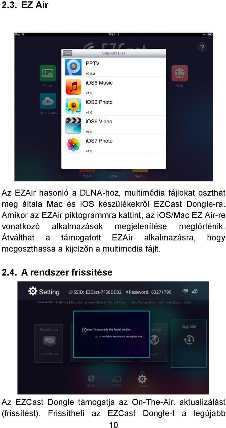 Amikor az EZAir piktogrammra kattint, az ios/mac EZ Air-re vonatkozó alkalmazások megjelenítése megtörténik.