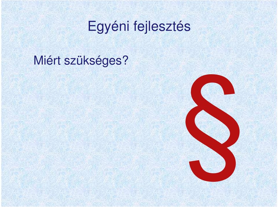 Egyéni