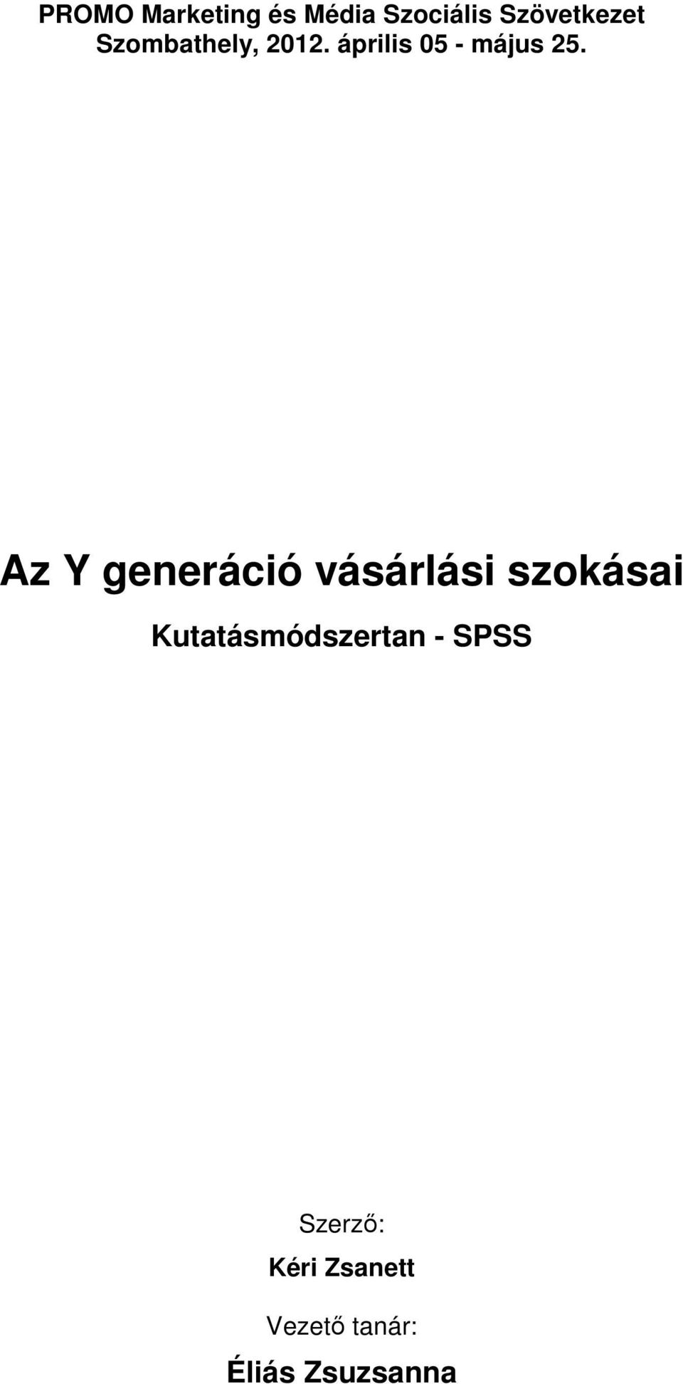 Az Y generáció vásárlási szokásai