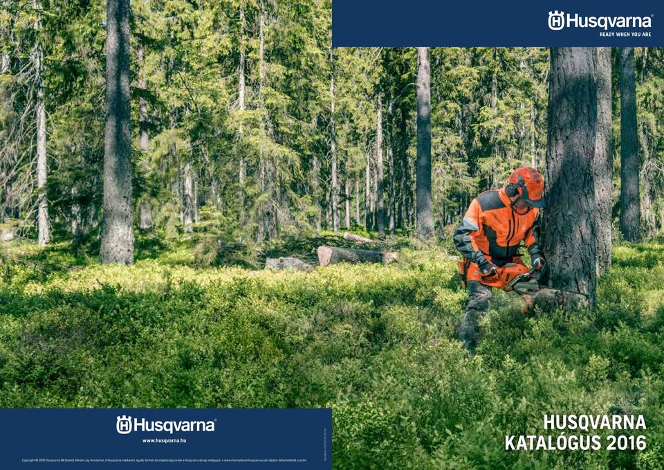 A Husqvarna márkanév, egyéb termék és tulajdonság nevek a Husqvarna