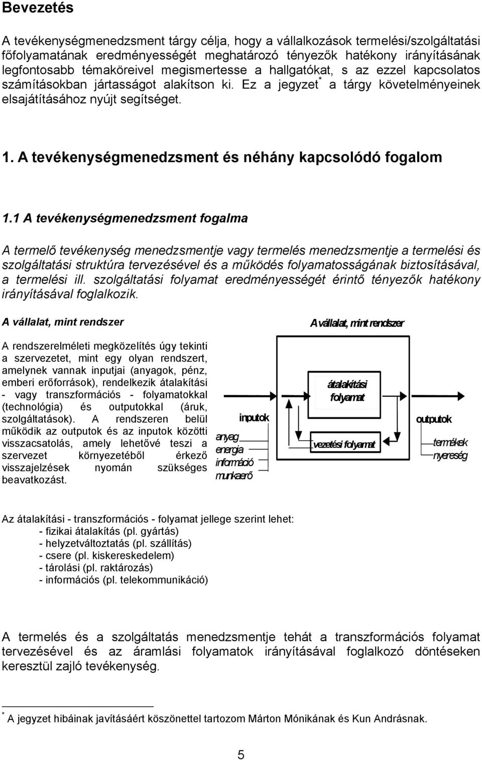 A tevékenységmenedzsment és néhány kapcsolódó fogalom 1.