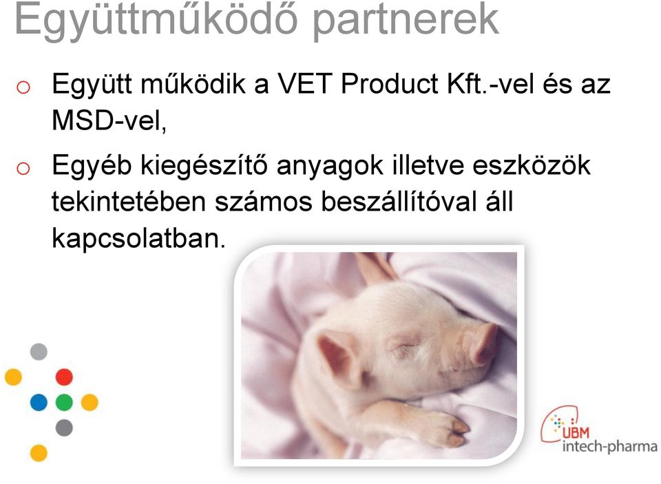 -vel és az MSD-vel, o Egyéb kiegészítő