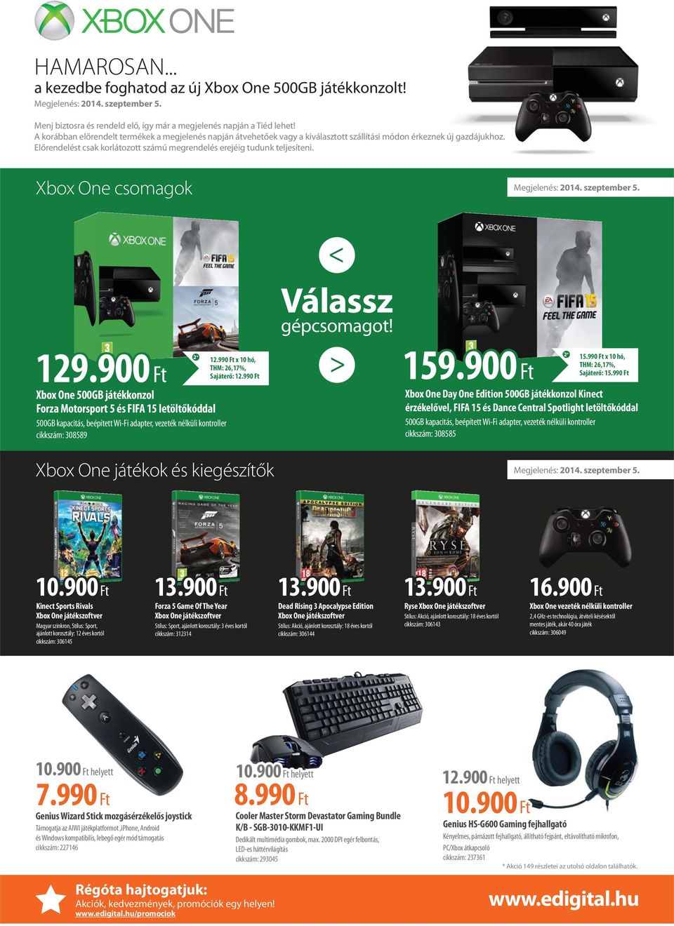 Xbox One csomagok Megjelenés: 204. szeptember 5. 29.