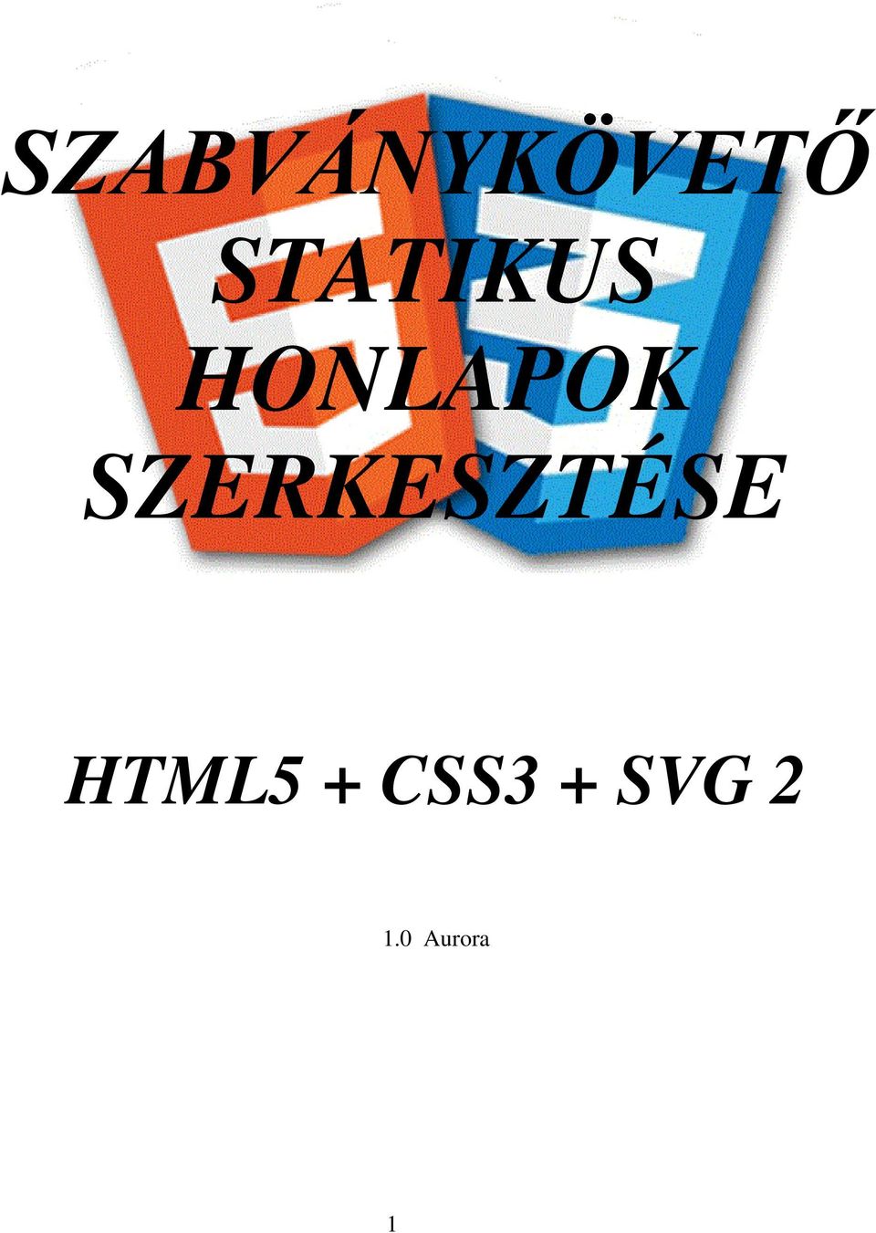 SZERKESZTÉSE HTML5