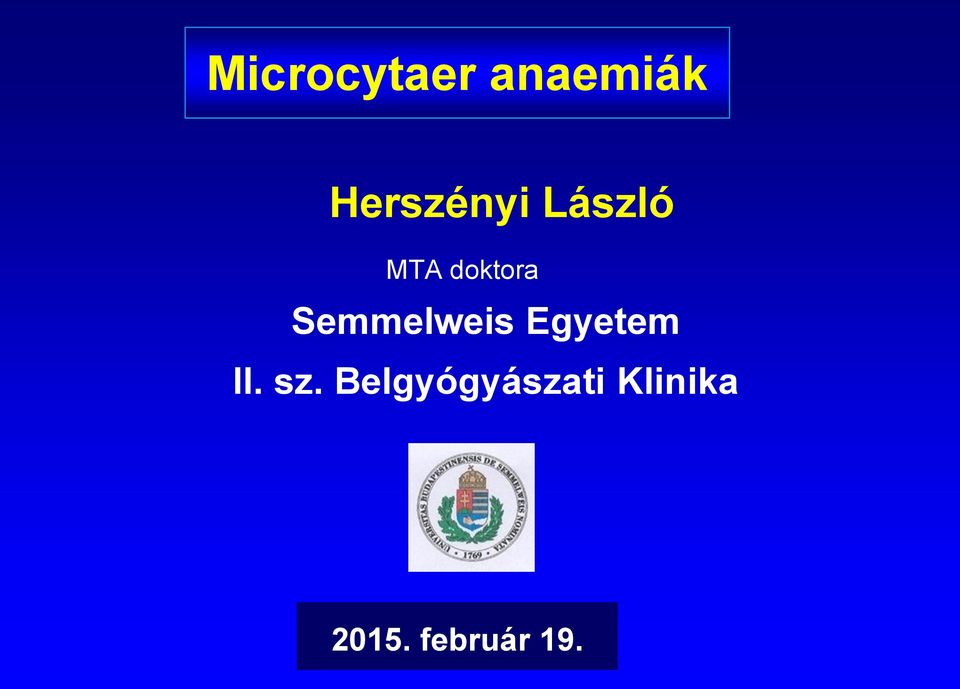 Semmelweis Egyetem II. sz.