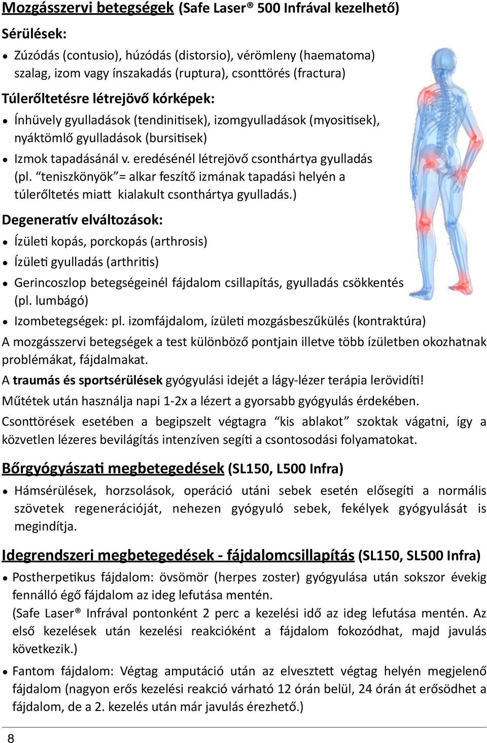 "eredésénél"létrejövő"csonthártya"gyulladás" (pl." teniszkönyök ="alkar"feszítő"izmának"tapadási"helyén"a"""" túlerőltetés"miai""kialakult"csonthártya"gyulladás.