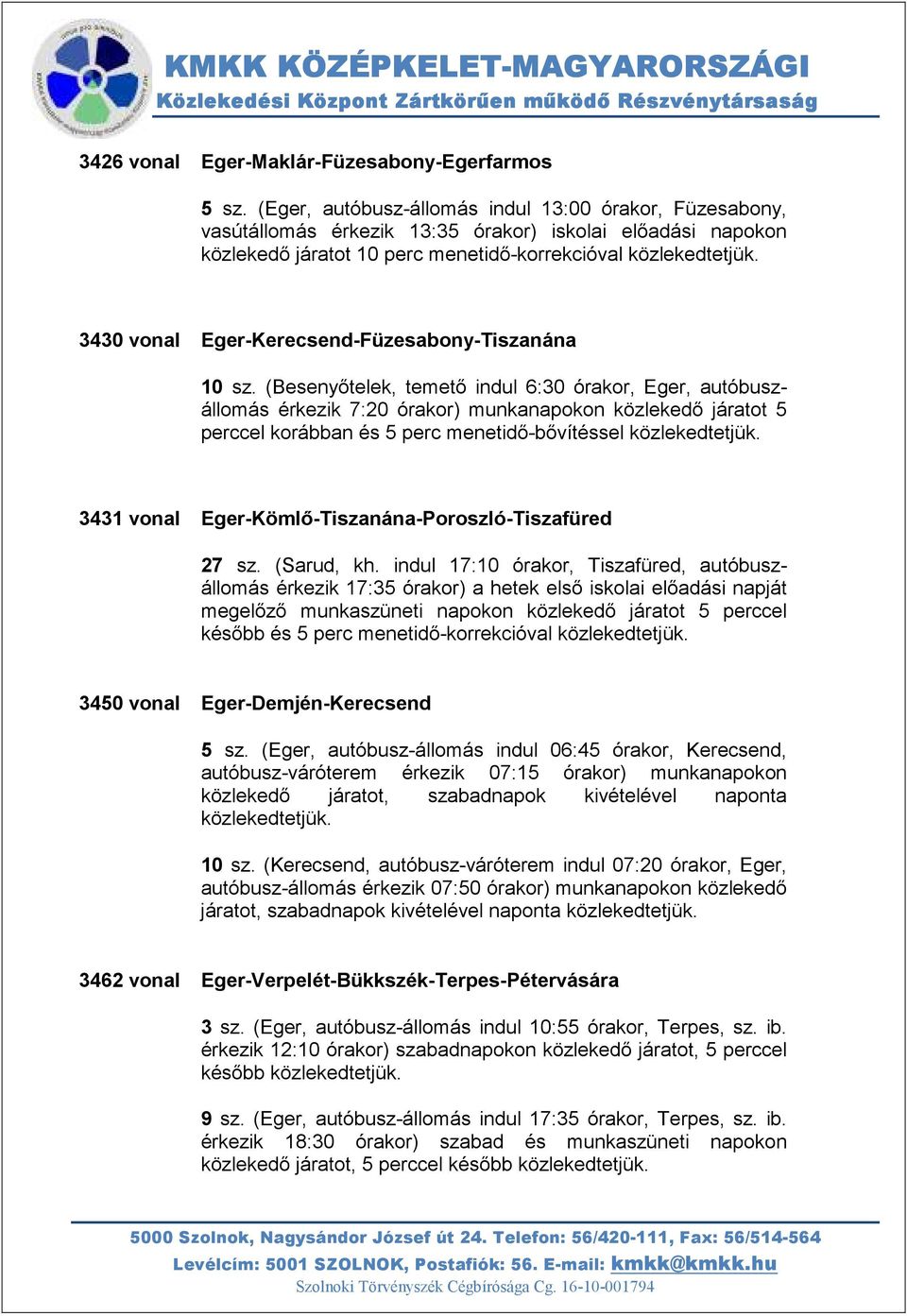 Eger-Kerecsend-Füzesabony-Tiszanána 10 sz.