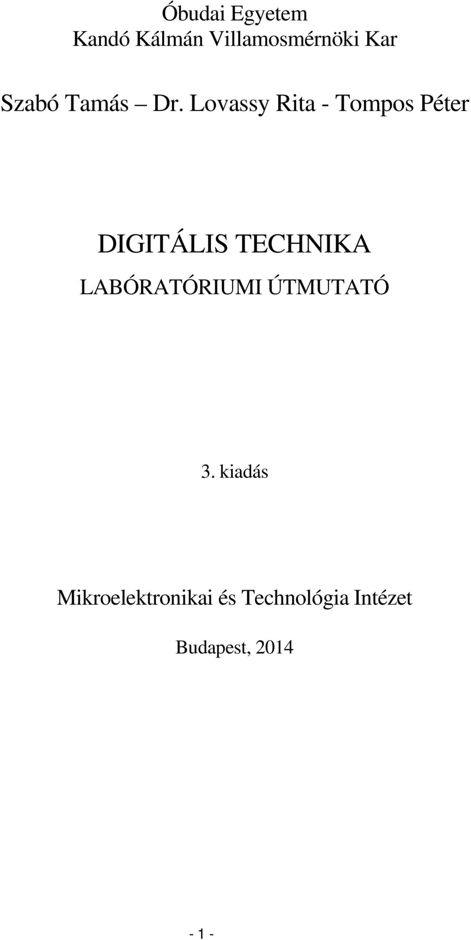 Lovassy Rita - Tompos Péter DIGITÁLIS TECHNIKA